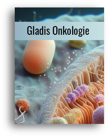 Gladiss – Onkologie